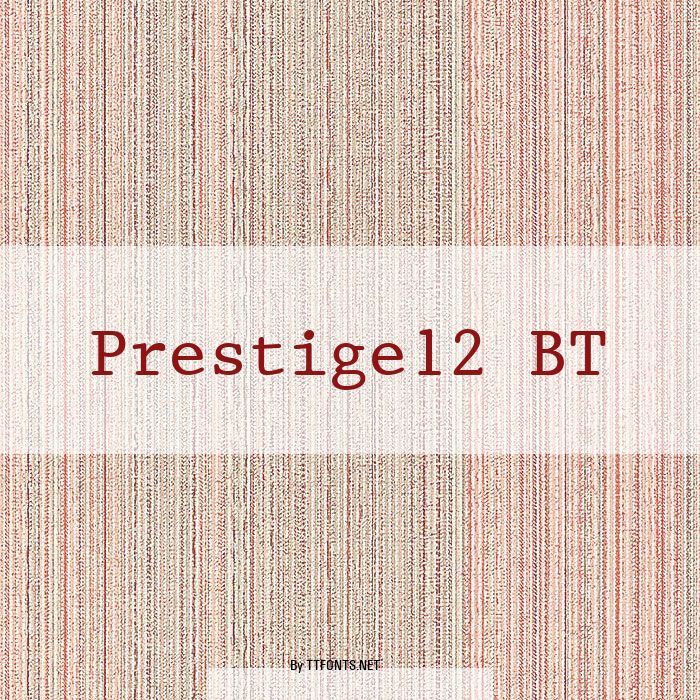 Prestige12 BT example